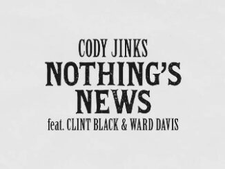 Nothing's News Lyrics - Cody Jinks