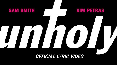 Unholy Lyrics - Sam Smith & Kim Petras