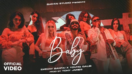 BABY Lyrics - Emiway Bantai & Young Galib