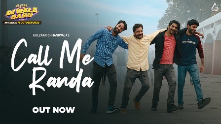 Call Me Randa Lyrics - Gulzaar Chhaniwala