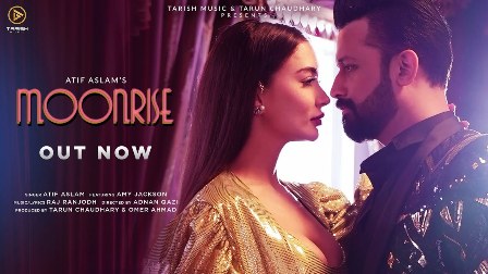 Moonrise Lyrics - Atif Aslam