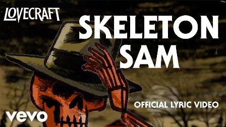 Skeleton Sam Lyrics - LVCRFT