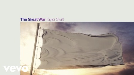 The Great War Lyrics - Taylor Swift