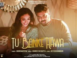 Tu Banke Hawa Lyrics - Jubin Nautiyal