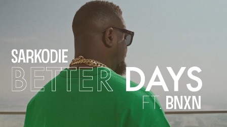 Better Days Lyrics - Sarkodie