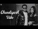 Chandigarh Vibe Lyrics - Samrit Sandhu Ft. Pretty Bhullar