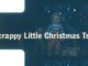 Scrappy Little Christmas Tree Lyrics - Switchfoot