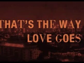 That’s the Way Love Goes Lyrics - Louis Tomlinson