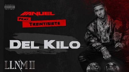 Del Kilo Lyrics - Anuel AA & Treintisiete