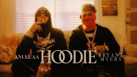 Hoodie Lyrics - Anuel AA & Bryant Myers