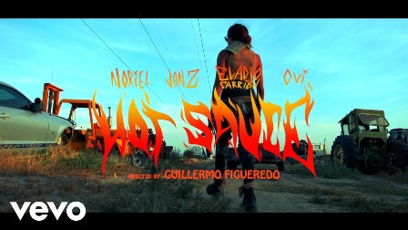 Hot Sauce Lyrics - Noriel, Jon Z, Eladio Carrion