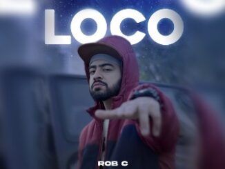 Loco Lyrics - Rob C