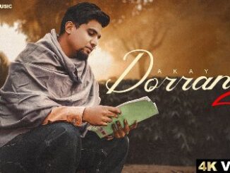 Dorran 2 Lyrics - Akay