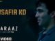 Musafir Ko Song Lyrics - Faraaz