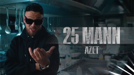 25 Mann Lyrics - Azet