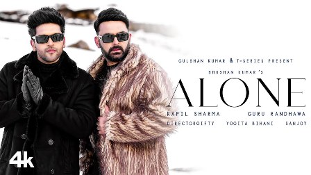 Alone Lyrics - Kapil Sharma, Guru Randhawa