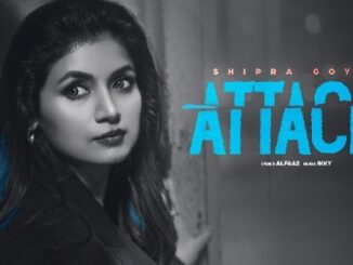 Attach Lyrics - Shipra Goyal