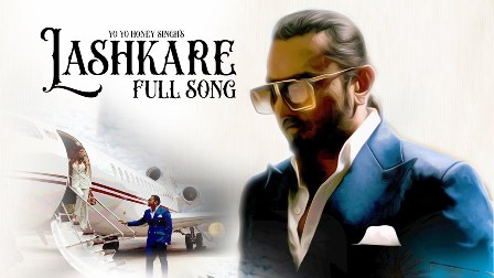 Lashkare Lyrics - Yo Yo Honey Singh