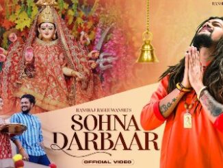 Sohna Darbaar Lyrics - Hansraj Raghuwanshi