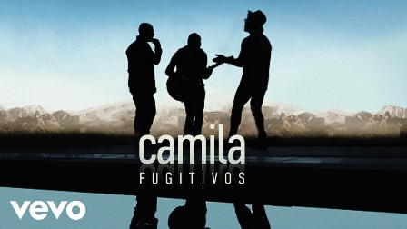 Fugitivos Lyrics - Camila