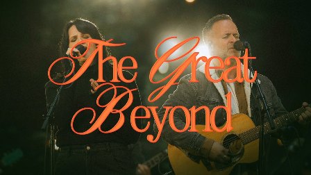 The Great Beyond Lyrics - Bethel Music