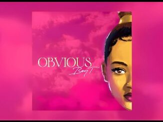 OBVIOUS Lyrics - Bey T