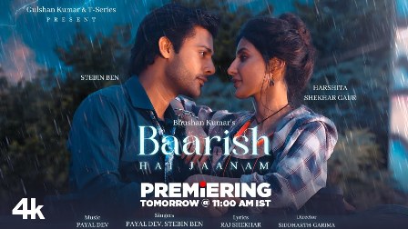 BAARISH HAI JAANAM Lyrics - Stebin Ben & Payal Dev