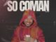 SO COMAN Lyrics - Kalash